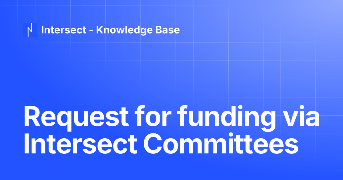 Request for funding via Intersect Committees | Knowledge Base ...