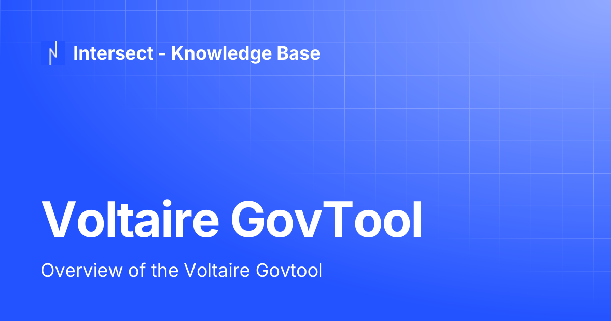 Voltaire GovTool | Knowledge Base | Intersect - Knowledge Base
