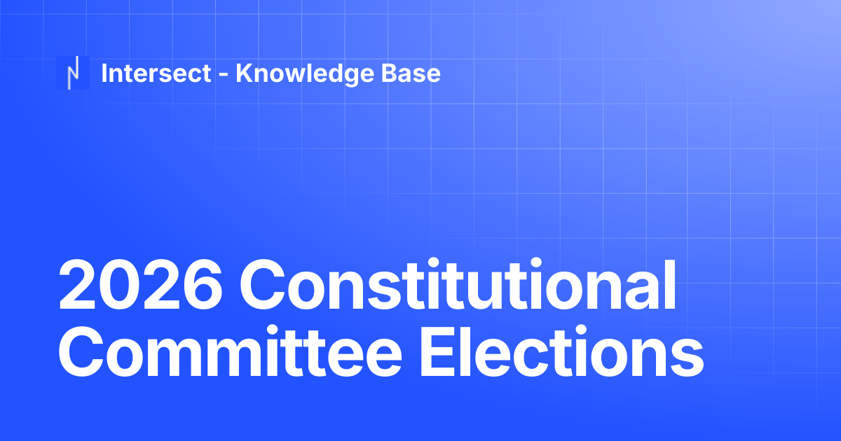 2026 Constitutional Committee Elections | Knowledge Base | Intersect ...