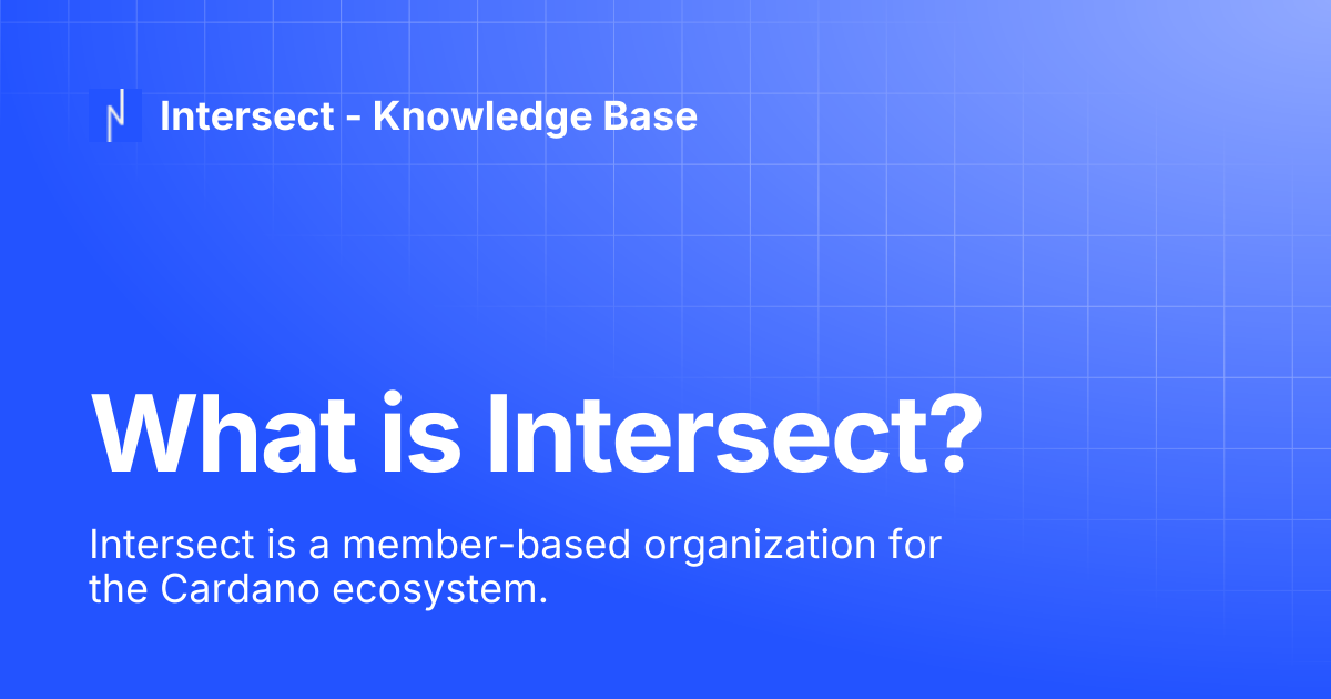 What is Intersect? | Knowledge Base | Intersect - Knowledge Base