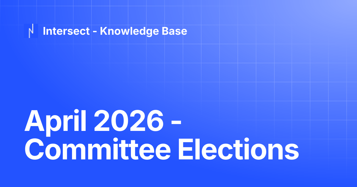 April 2026 - Committee Elections | Knowledge Base | Intersect ...